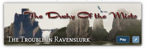 Banner for my "Duchy of the Mists" Storium